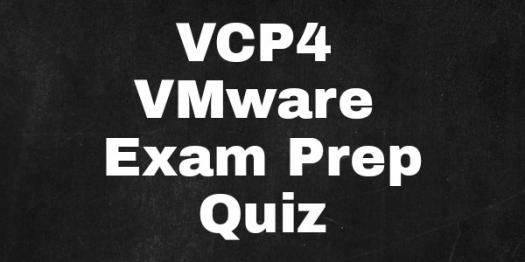 Vcp4 VMware Exam Prep